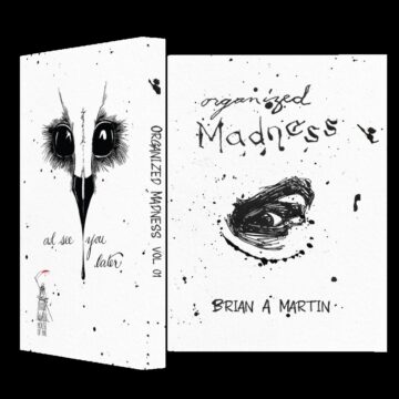 A World of Dark Creativity Arrives at the LA Book Fair: Dale Orr and Artist Brian A. Martin Present Organized Madness